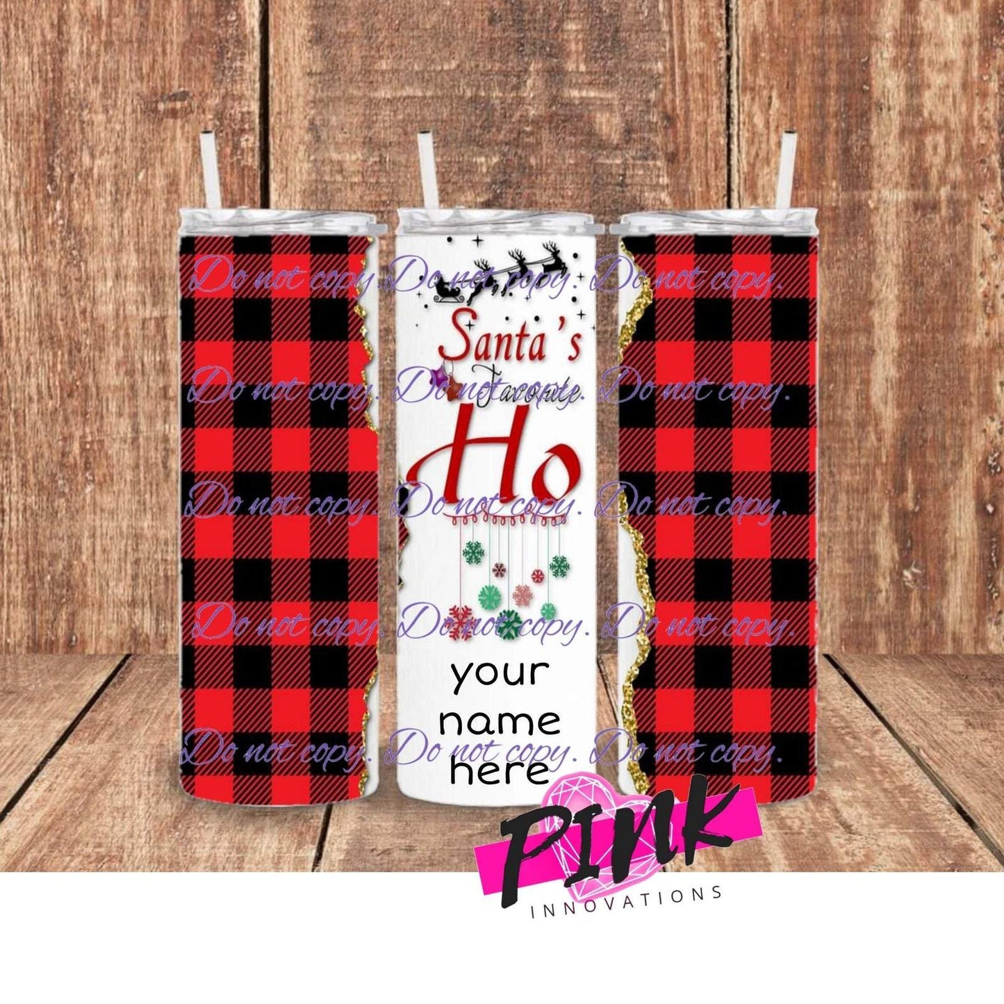 Santa's Favorite Ho 20 oz tumbler | Drinkware Collection | Pink Innovations, LLC™