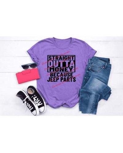 Straight Outta Money b/c Jeep Parts Graphic Tees Collection Pink Innovations LLC